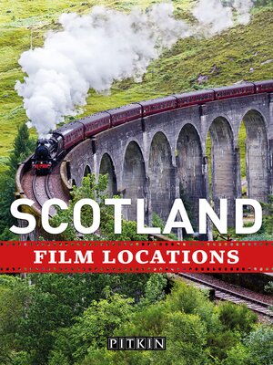 cover image of Scotland Film Locations